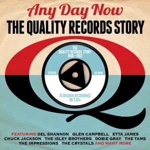 V.A. - Any Day Now : The Quality Records Story